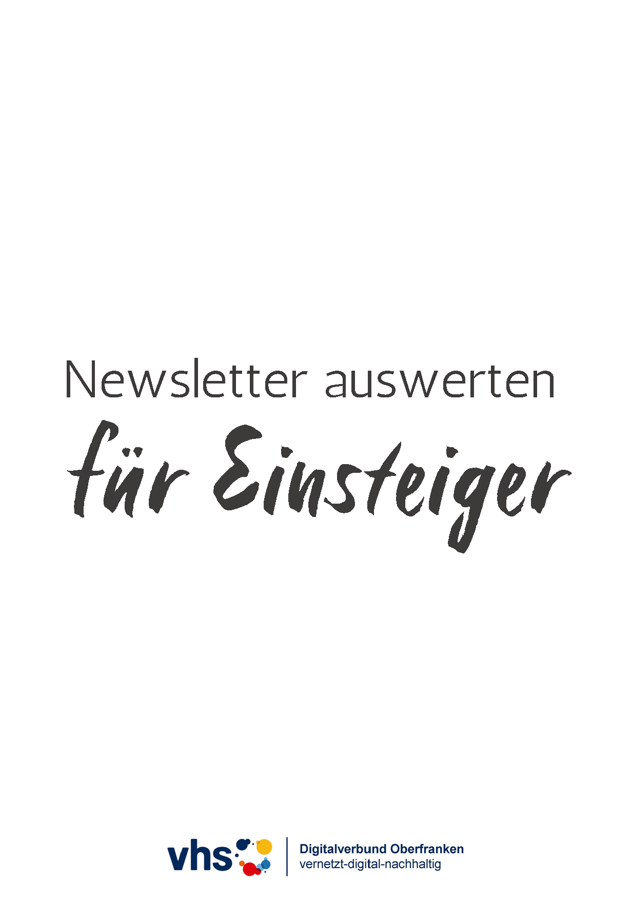 Deckblatt Marketing-Digithek: Newsletter: Anleitung zur Auswertung